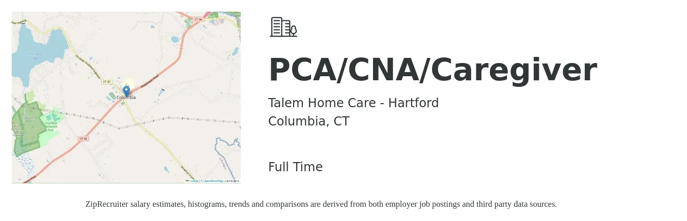 Talem Home Care - Hartford job posting for a PCA/CNA/Caregiver in Columbia, CT with a salary of $13 to $16 Hourly with a map of Columbia location.