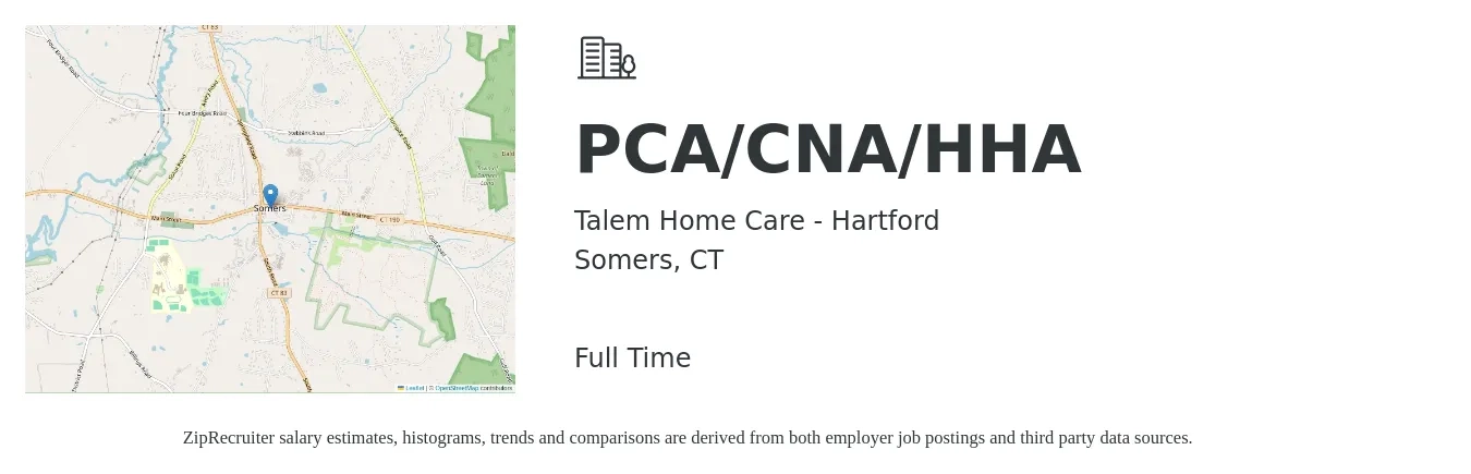 Talem Home Care - Hartford job posting for a PCA/CNA/HHA in Somers, CT with a salary of $15 to $19 Hourly with a map of Somers location.