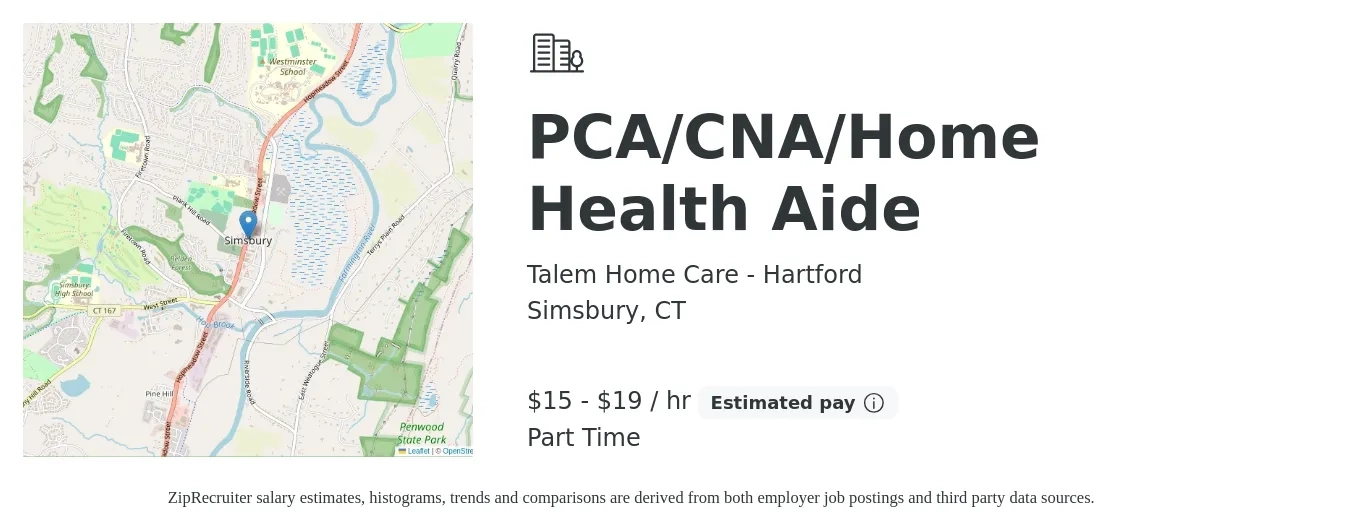 Talem Home Care - Hartford job posting for a PCA/CNA/Home Health Aide in Simsbury, CT with a salary of $16 to $20 Hourly with a map of Simsbury location.
