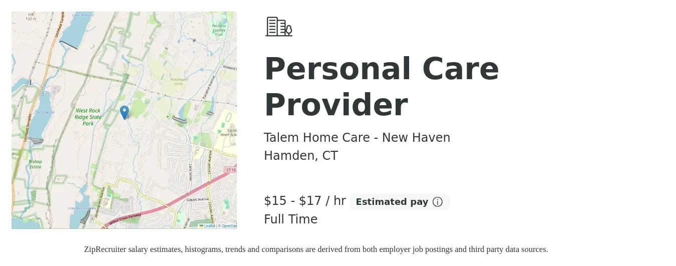 Talem Home Care - New Haven job posting for a Personal Care Provider in Hamden, CT with a salary of $16 to $18 Hourly with a map of Hamden location.