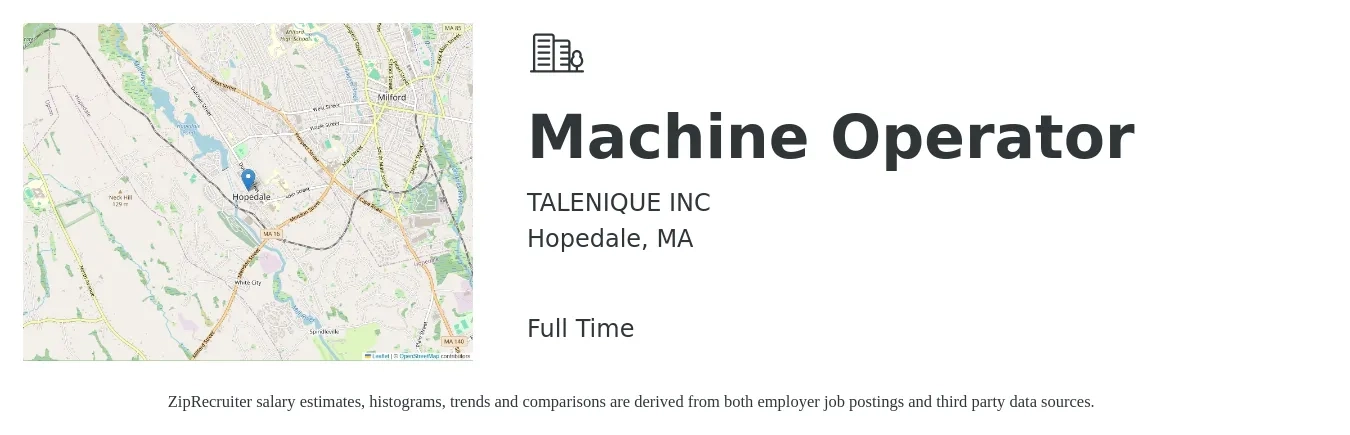 TALENIQUE INC job posting for a Machine Operator in Hopedale, MA with a salary of $17 Hourly with a map of Hopedale location.