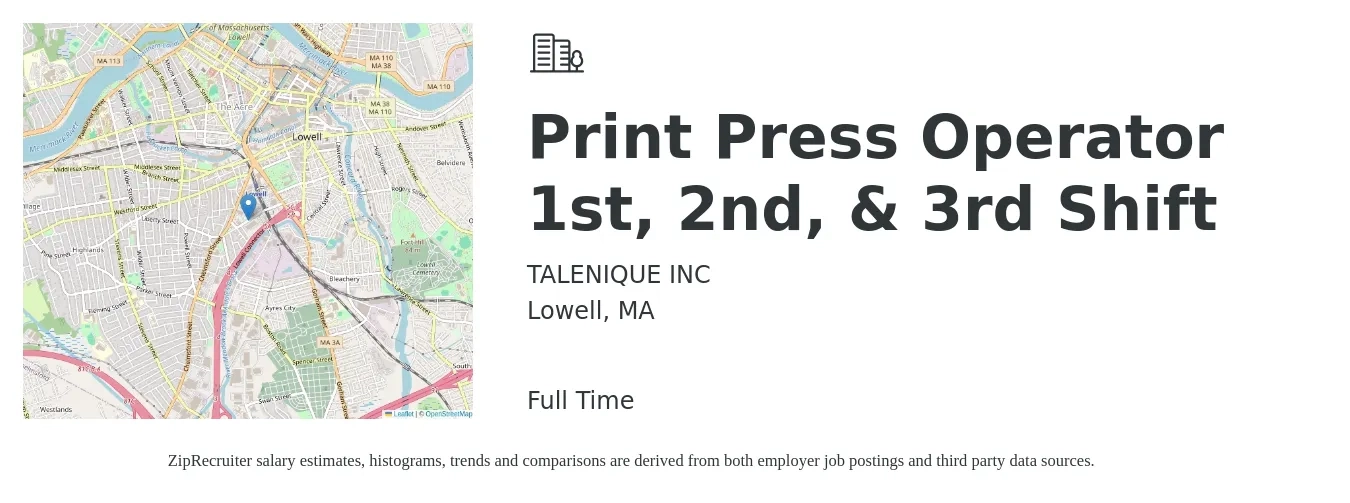 TALENIQUE INC job posting for a Print Press Operator 1st, 2nd, & 3rd Shift in Lowell, MA with a salary of $20 Hourly with a map of Lowell location.