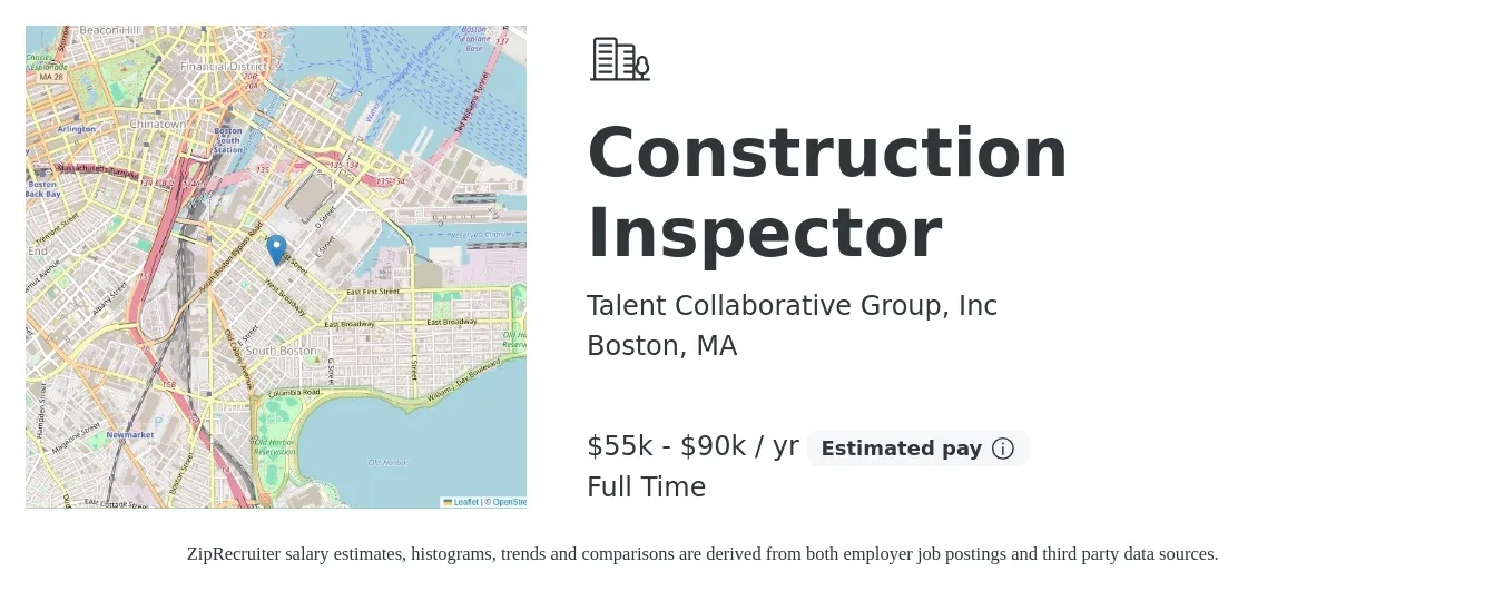 Talent Collaborative Group, Inc job posting for a Construction Inspector in Boston, MA with a salary of $55,000 to $90,000 Yearly with a map of Boston location.