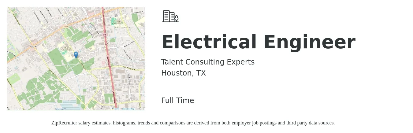 Talent Consulting Experts job posting for a Electrical Engineer in Houston, TX with a salary of $79,200 to $126,000 Yearly with a map of Houston location.