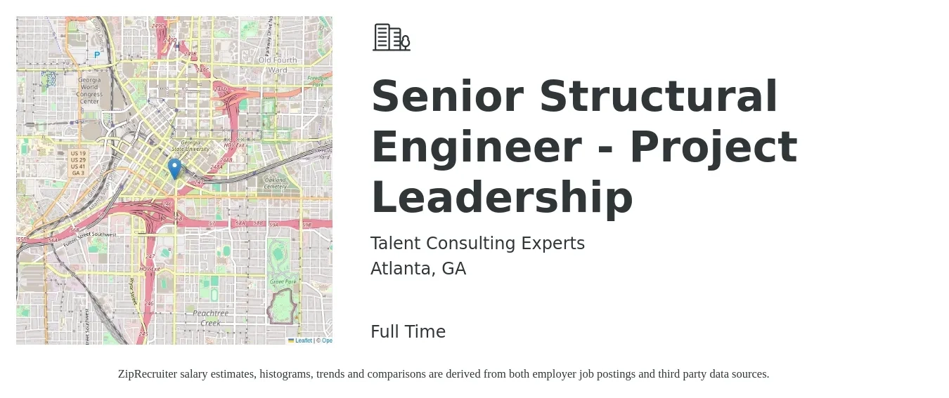 Talent Consulting Experts job posting for a Senior Structural Engineer - Project Leadership in Atlanta, GA with a salary of $90,500 to $123,000 Yearly with a map of Atlanta location.