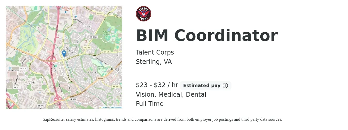 Talent Corps job posting for a BIM Coordinator in Sterling, VA with a salary of $24 to $34 Hourly and benefits including dental, medical, and vision with a map of Sterling location.