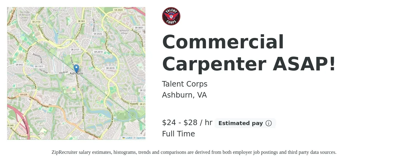 Talent Corps job posting for a Commercial Carpenter ASAP! in Ashburn, VA with a salary of $25 to $30 Hourly with a map of Ashburn location.