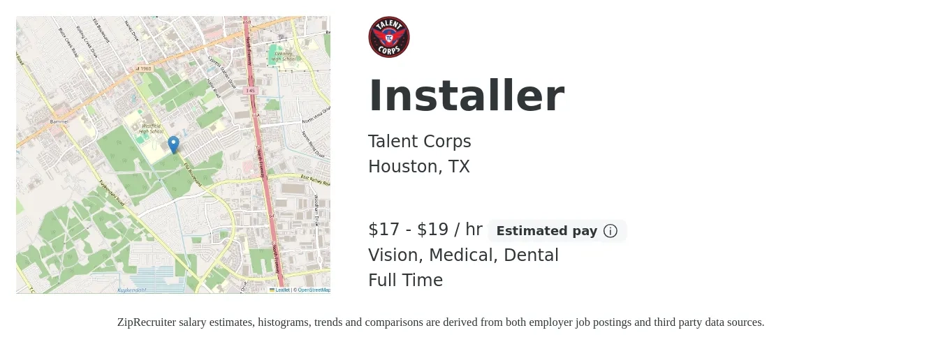 Talent Corps job posting for a Installer in Houston, TX with a salary of $18 to $20 Hourly and benefits including dental, medical, and vision with a map of Houston location.