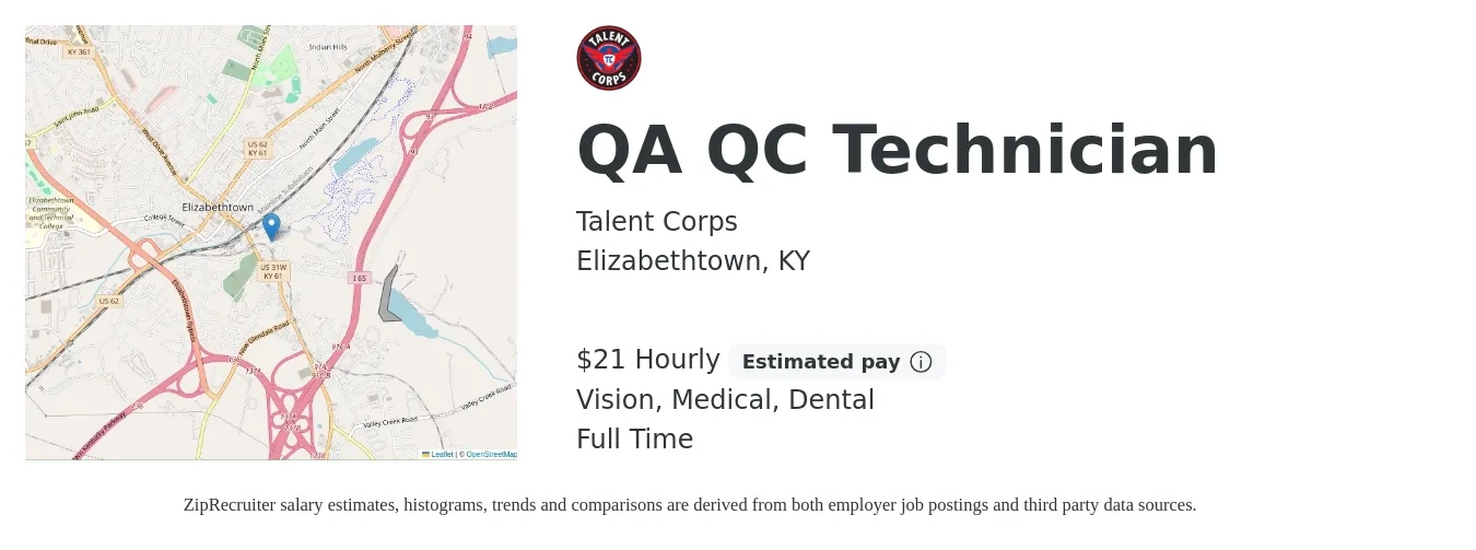 Talent Corps job posting for a QA QC Technician in Elizabethtown, KY with a salary of $22 Hourly and benefits including retirement, vision, dental, life_insurance, and medical with a map of Elizabethtown location.