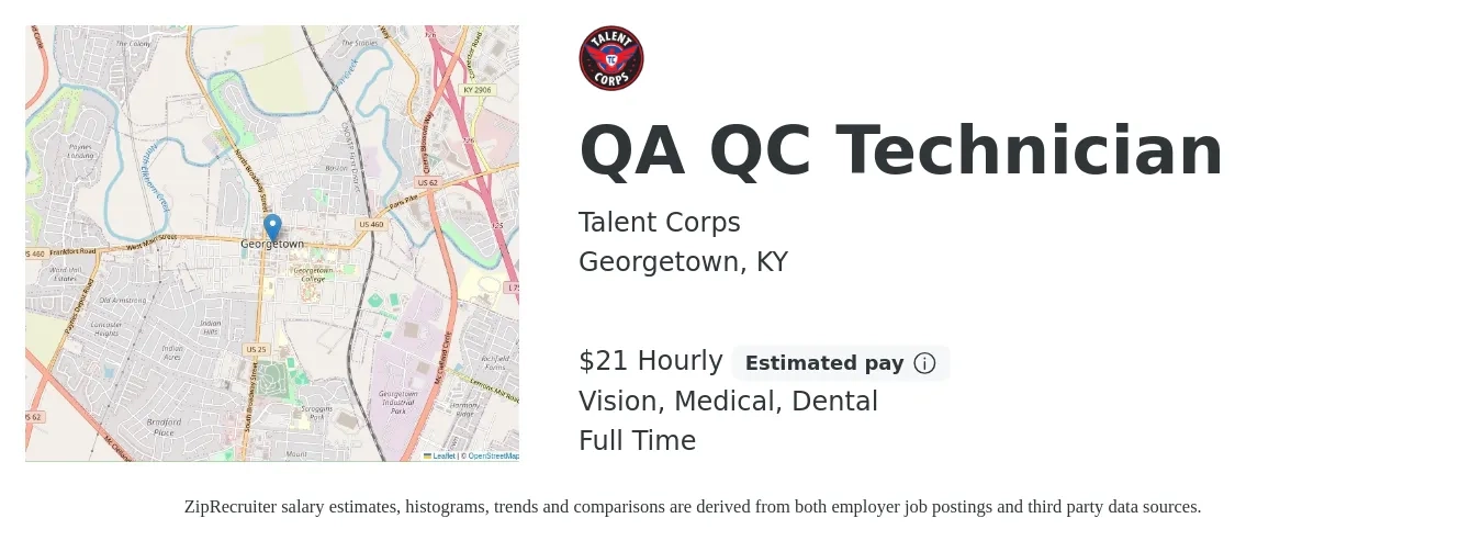 Talent Corps job posting for a QA QC Technician in Georgetown, KY with a salary of $22 Hourly and benefits including dental, life_insurance, medical, retirement, and vision with a map of Georgetown location.