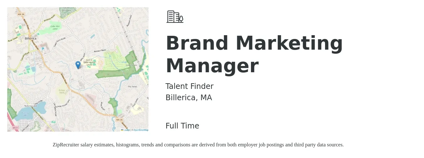 Talent Finder job posting for a Brand Marketing Manager in Billerica, MA with a salary of $58,400 to $118,900 Yearly with a map of Billerica location.