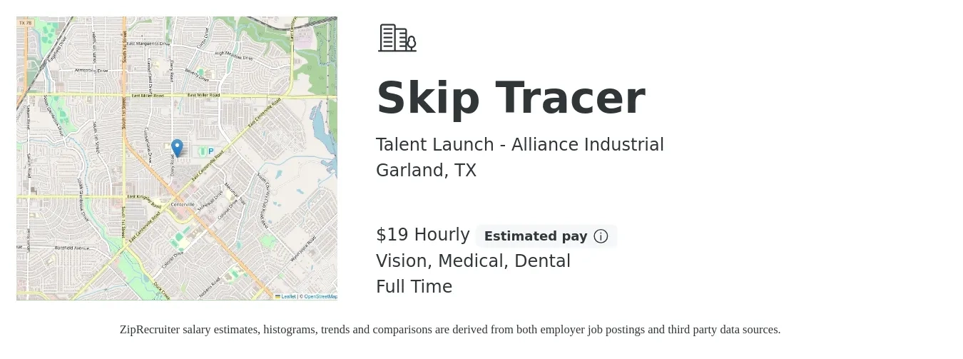 Talent Launch - Alliance Industrial job posting for a Skip Tracer in Garland, TX with a salary of $20 Hourly and benefits including dental, medical, and vision with a map of Garland location.