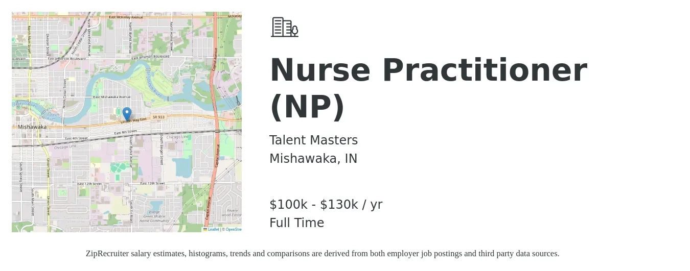 Talent Masters job posting for a Nurse Practitioner (NP) in Mishawaka, IN with a salary of $100,000 to $130,000 Yearly with a map of Mishawaka location.