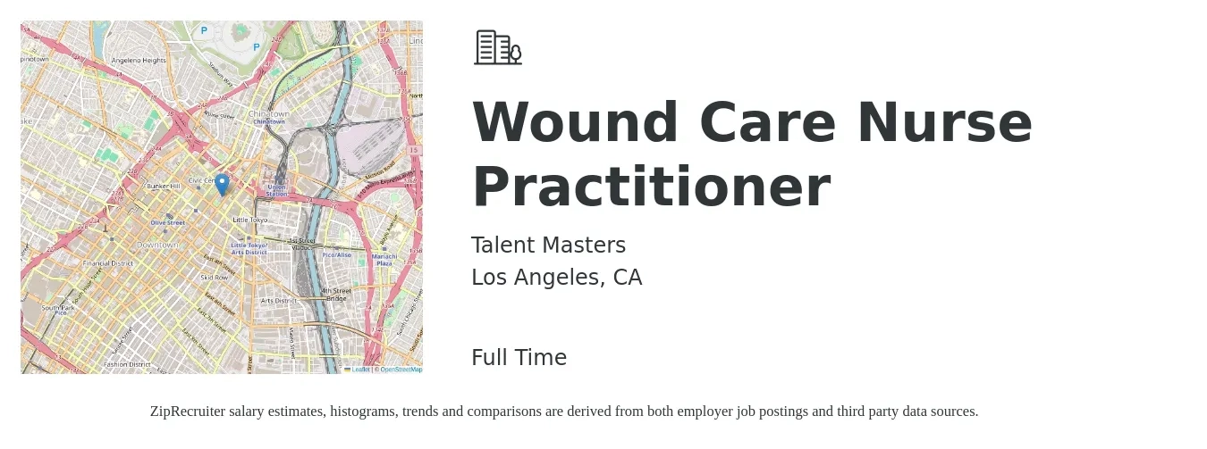 Talent Masters job posting for a Wound Care Nurse Practitioner in Los Angeles, CA with a salary of $129,300 to $269,400 Yearly with a map of Los Angeles location.