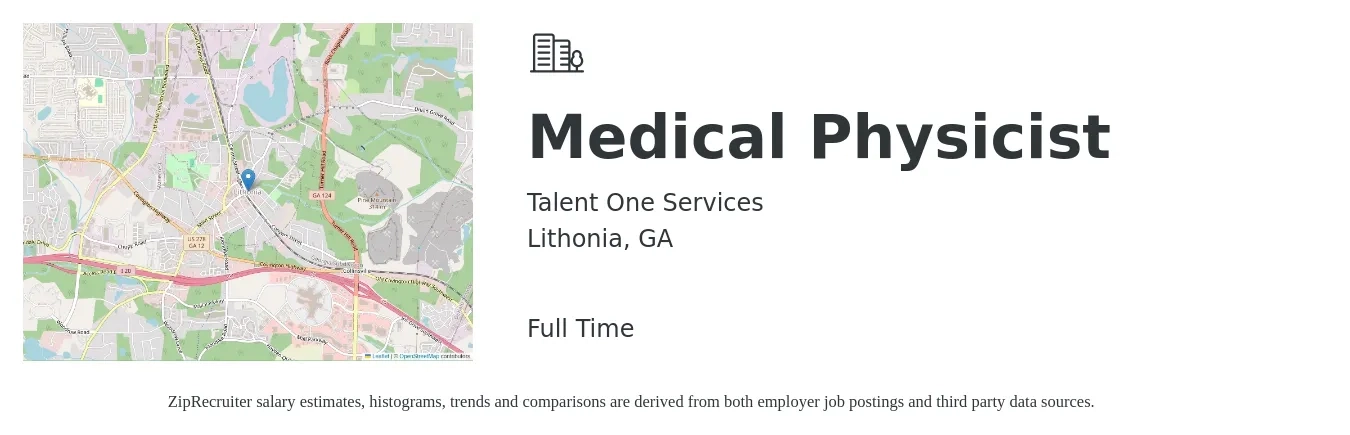 Talent One Services job posting for a Medical Physicist in Lithonia, GA with a salary of $53,900 to $102,300 Yearly with a map of Lithonia location.