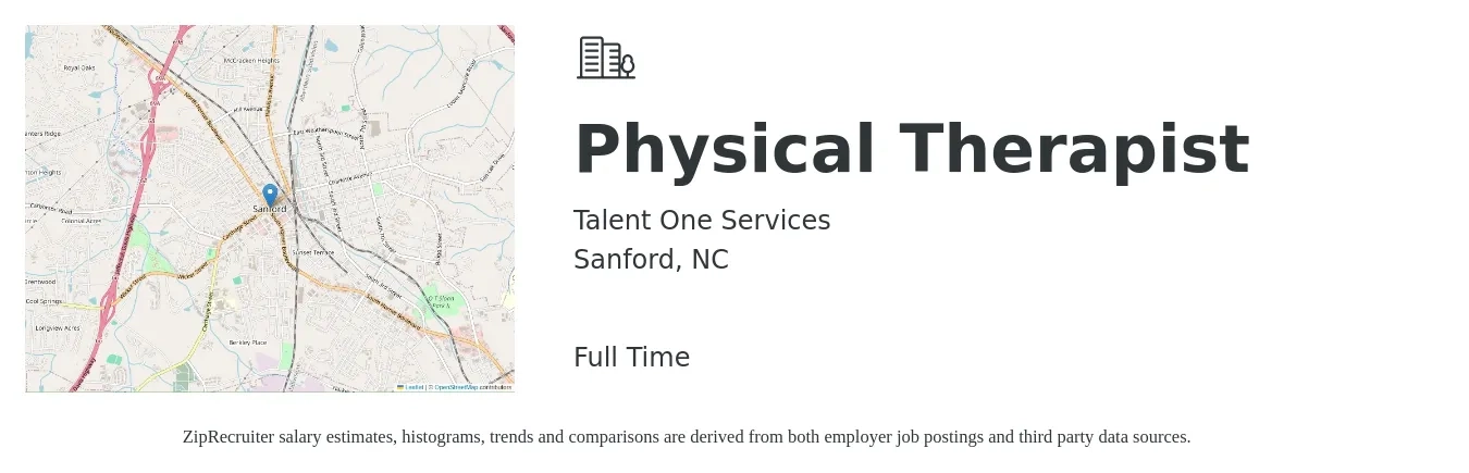 Talent One Services job posting for a Physical Therapist in Sanford, NC with a salary of $1,350 to $1,750 Weekly with a map of Sanford location.