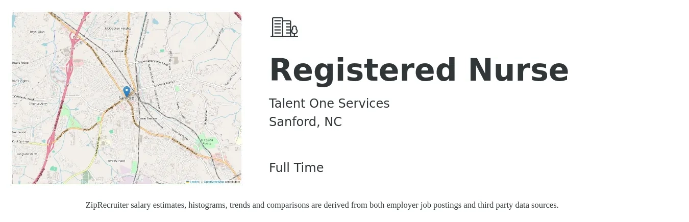 Talent One Services job posting for a Registered Nurse in Sanford, NC with a salary of $27 to $42 Hourly with a map of Sanford location.