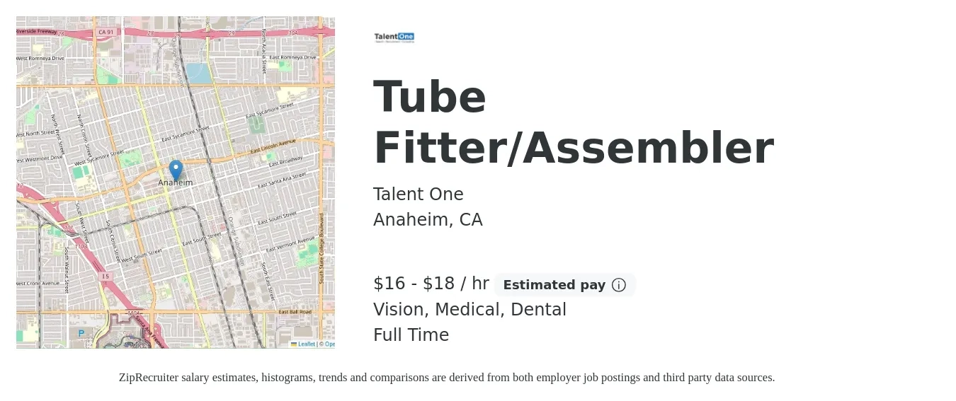 Talent One job posting for a Tube Fitter/Assembler in Anaheim, CA with a salary of $17 to $19 Hourly and benefits including vision, dental, life_insurance, and medical with a map of Anaheim location.