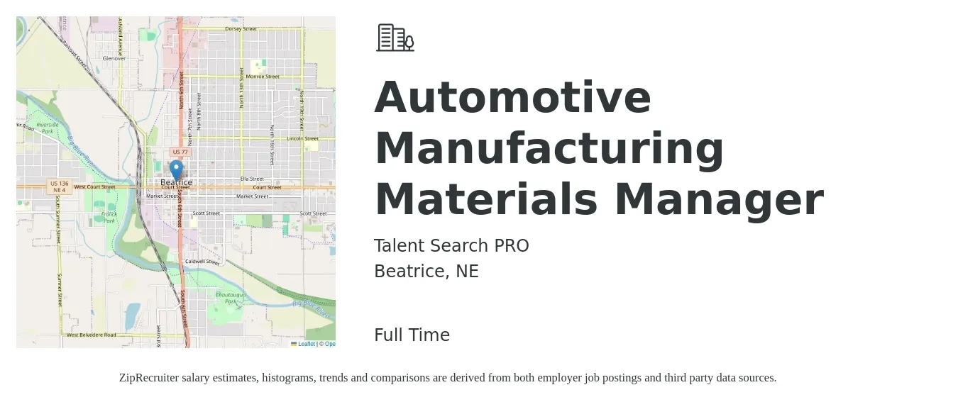 Talent Search PRO job posting for a Automotive Manufacturing Materials Manager in Beatrice, NE with a map of Beatrice location.