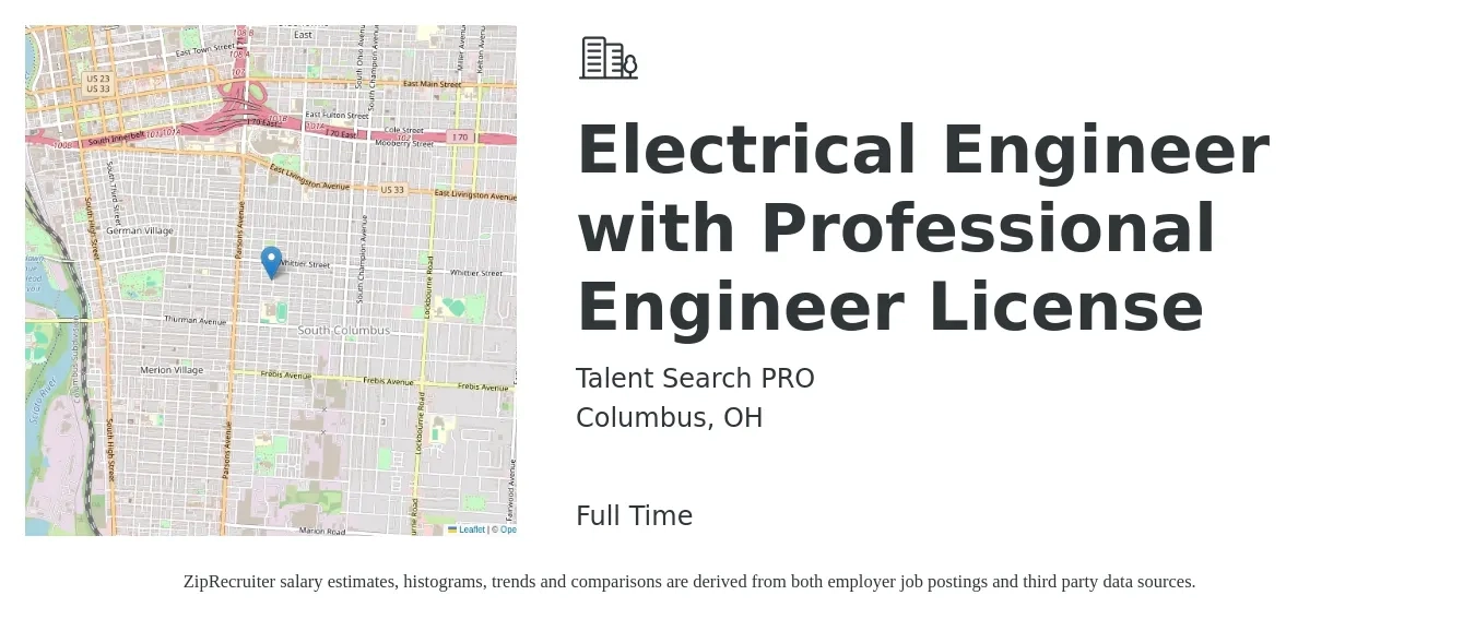 Talent Search PRO job posting for a Electrical Engineer with Professional Engineer License in Columbus, OH with a salary of $80,200 to $127,500 Yearly with a map of Columbus location.