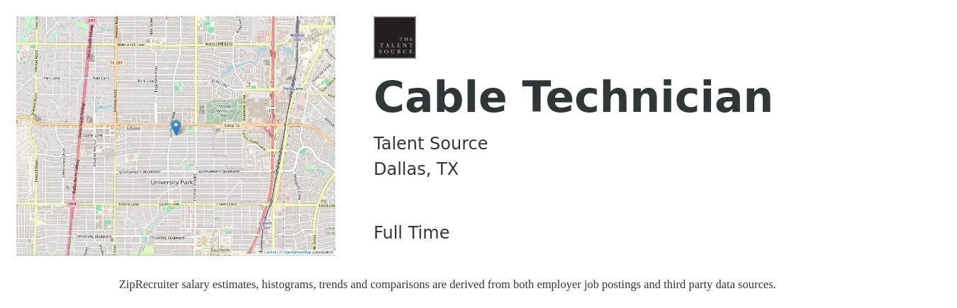 Talent Source job posting for a Cable Technician in Dallas, TX with a salary of $20 to $25 Hourly with a map of Dallas location.