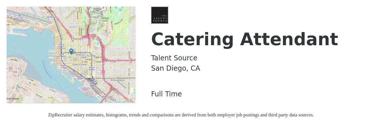 Talent Source LLC job posting for a Catering Attendant in San Diego, CA with a salary of $16 to $20 Hourly with a map of San Diego location.