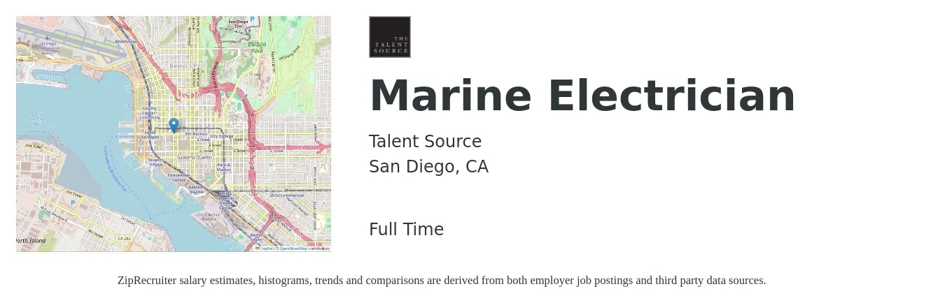 Talent Source job posting for a Marine Electrician in San Diego, CA with a salary of $26 to $32 Hourly with a map of San Diego location.