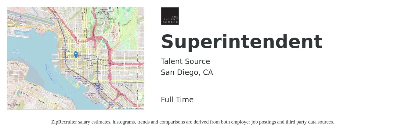 Talent Source job posting for a Superintendent in San Diego, CA with a salary of $75,400 to $122,600 Yearly with a map of San Diego location.