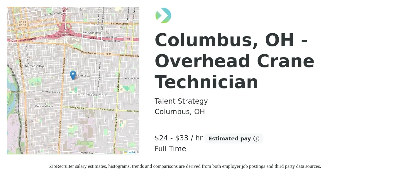 Talent Strategy job posting for a Columbus, OH - Overhead Crane Technician in Columbus, OH with a salary of $25 to $35 Hourly with a map of Columbus location.