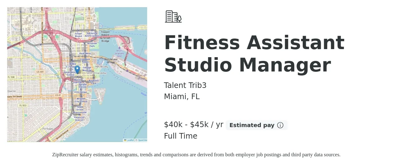 Talent Trib3 job posting for a Fitness Assistant Studio Manager in Miami, FL with a salary of $40,000 to $45,000 Yearly with a map of Miami location.
