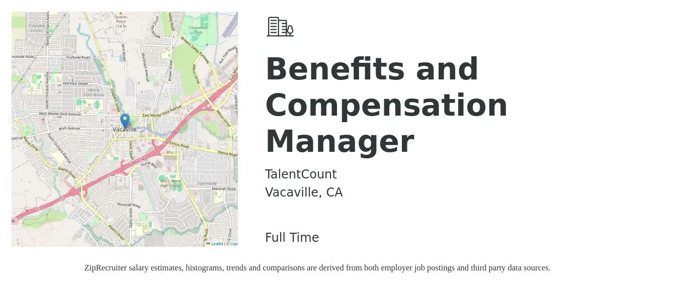 TalentCount job posting for a Benefits and Compensation Manager in Vacaville, CA with a salary of $90,100 to $121,800 Yearly with a map of Vacaville location.