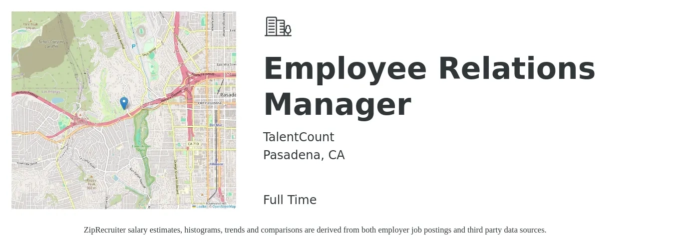 TalentCount job posting for a Employee Relations Manager in Pasadena, CA with a salary of $74,200 to $126,500 Yearly with a map of Pasadena location.