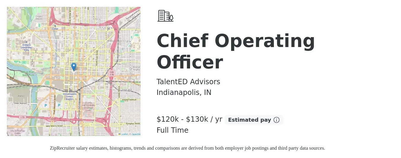 TalentED Advisors job posting for a Chief Operating Officer in Indianapolis, IN with a salary of $120,000 to $130,000 Yearly with a map of Indianapolis location.