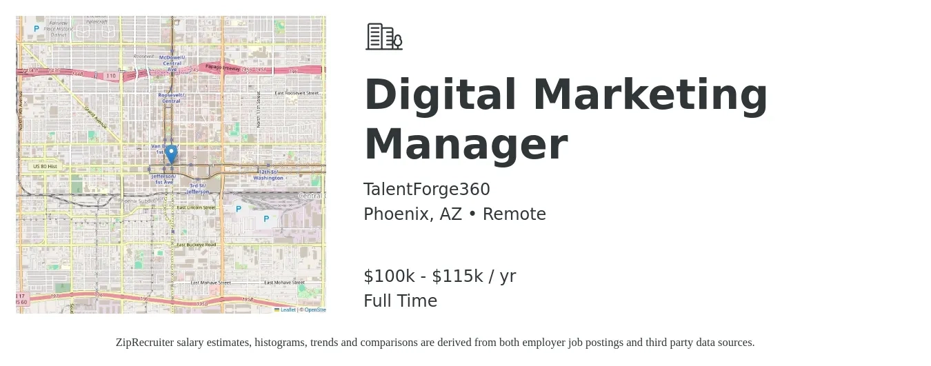 TalentForge360 job posting for a Digital Marketing Manager in Phoenix, AZ with a salary of $100,000 to $115,000 Yearly with a map of Phoenix location.
