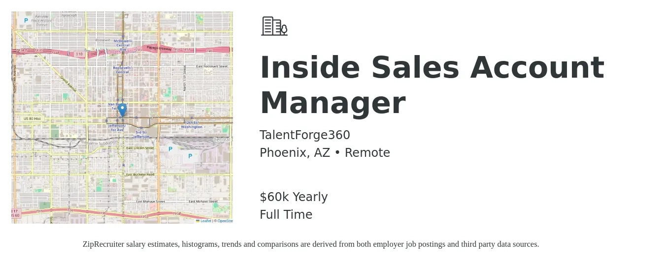 TalentForge360 job posting for a Inside Sales Account Manager in Phoenix, AZ with a salary of $60,000 Yearly with a map of Phoenix location.