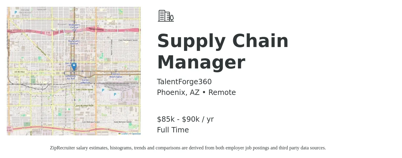 TalentForge360 job posting for a Supply Chain Manager in Phoenix, AZ with a salary of $85,000 to $90,000 Yearly with a map of Phoenix location.