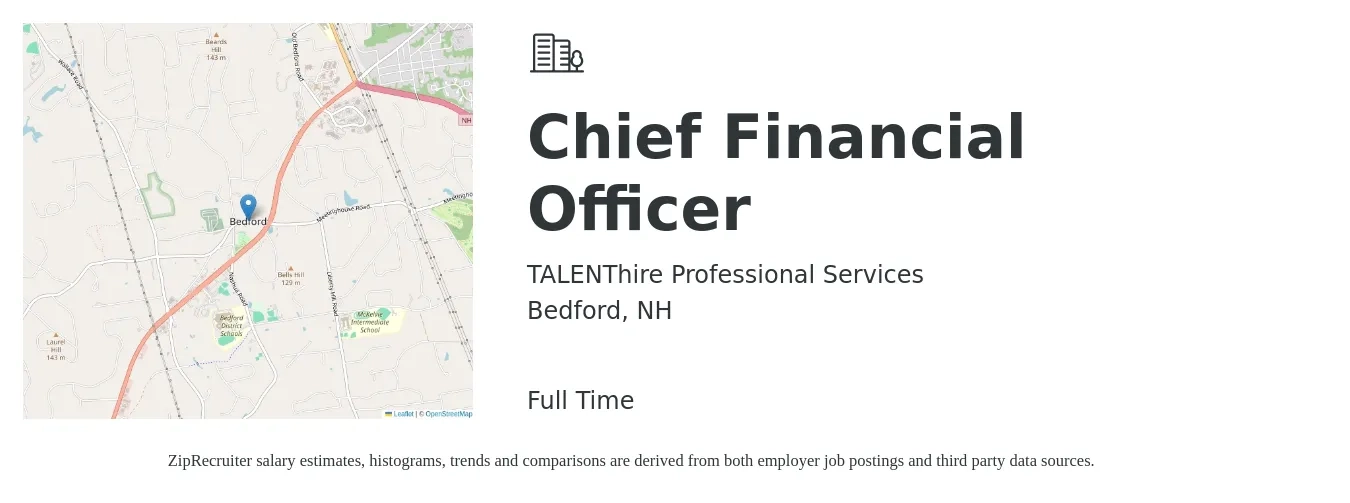 TALENThire Professional Services job posting for a Chief Financial Officer in Bedford, NH with a salary of $139,000 to $394,400 Yearly with a map of Bedford location.