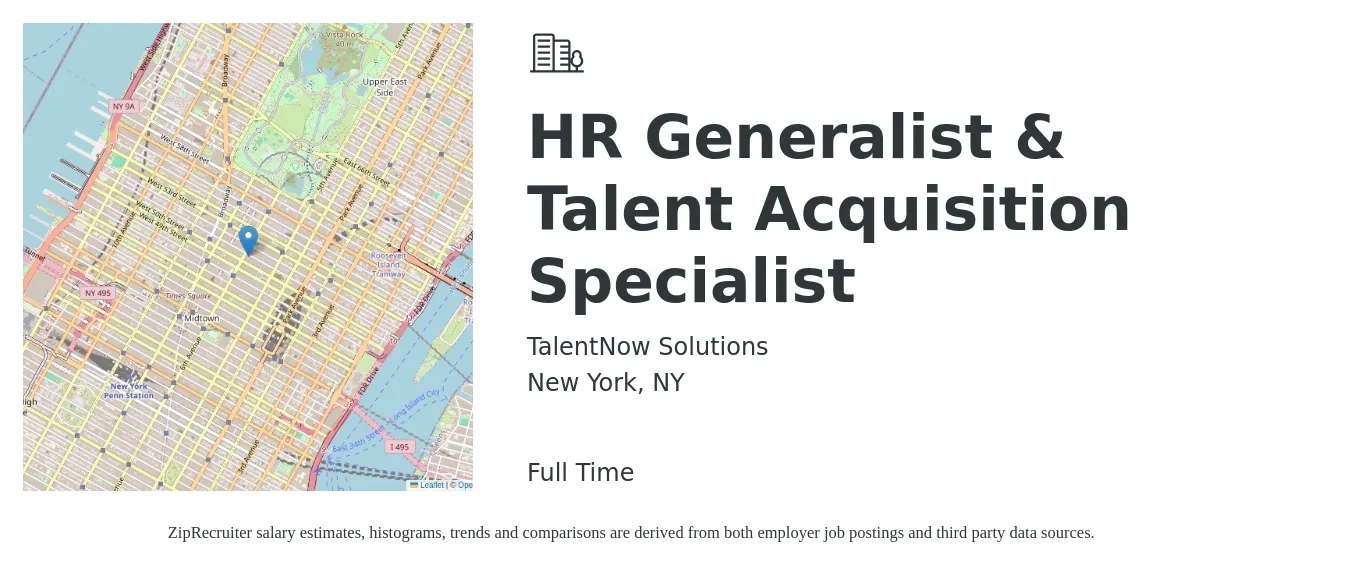 TalentNow Solutions job posting for a HR Generalist & Talent Acquisition Specialist in New York, NY with a salary of $56,900 to $81,000 Yearly with a map of New York location.