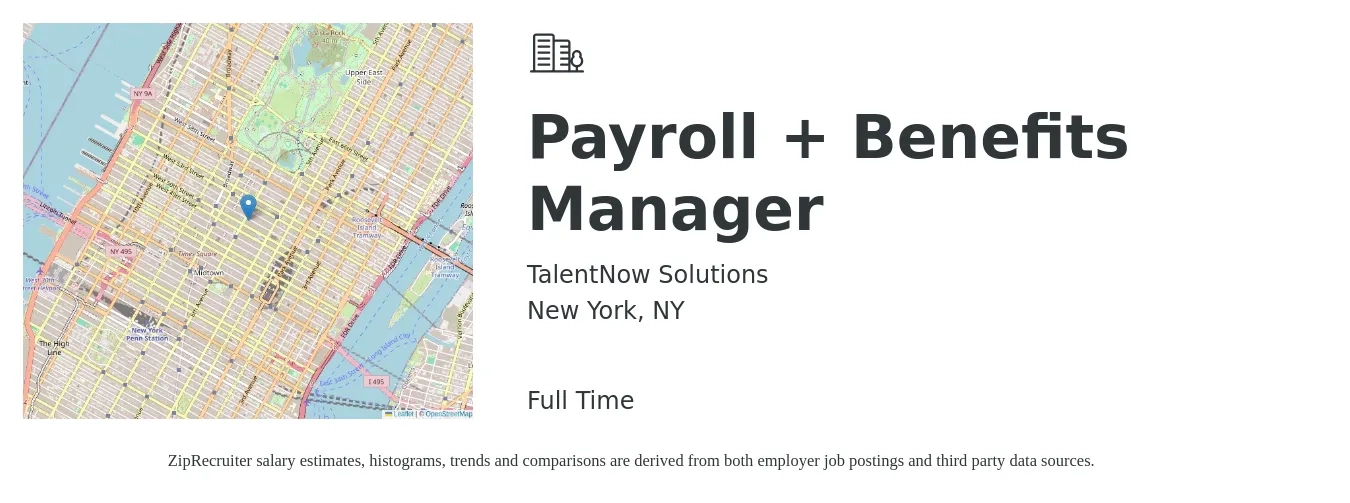 TalentNow Solutions job posting for a Payroll + Benefits Manager in New York, NY with a salary of $82,100 to $112,700 Yearly with a map of New York location.
