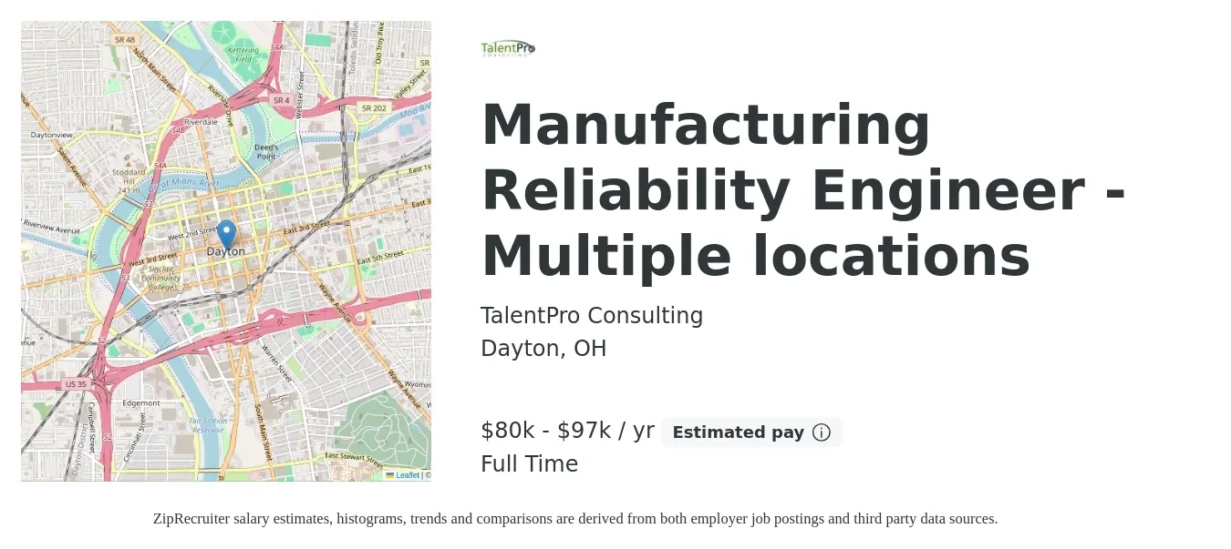 TalentPro Consulting job posting for a Manufacturing Reliability Engineer - Multiple locations in Dayton, OH with a salary of $80,000 to $97,000 Yearly with a map of Dayton location.