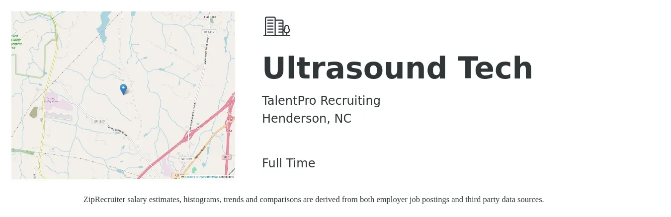 TalentPro Recruiting job posting for a Ultrasound Tech in Henderson, NC with a salary of $1,190 to $2,380 Weekly with a map of Henderson location.