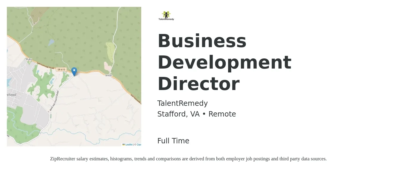TalentRemedy job posting for a Business Development Director in Stafford, VA with a salary of $93,200 to $151,100 Yearly with a map of Stafford location.