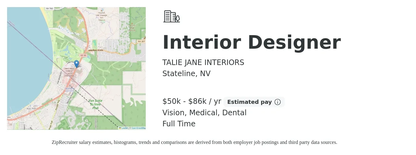 TALIE JANE INTERIORS job posting for a Interior Designer in Stateline, NV with a salary of $50,000 to $86,000 Yearly (plus commission) and benefits including retirement, vision, dental, and medical with a map of Stateline location.