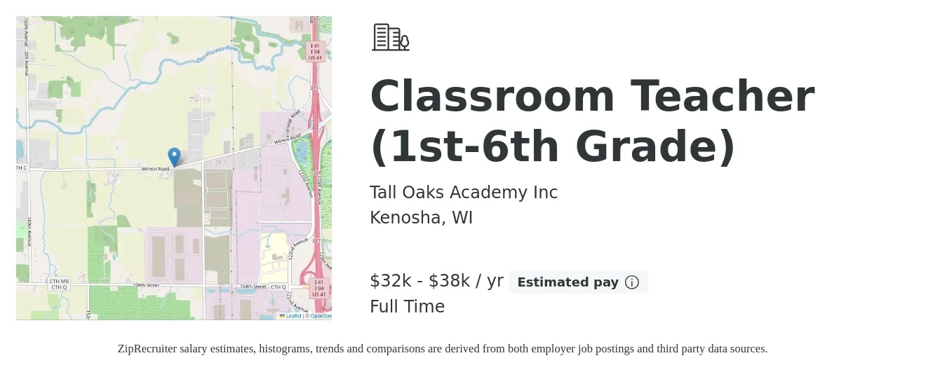 Tall Oaks Academy Inc job posting for a Classroom Teacher (1st-6th Grade) in Kenosha, WI with a salary of $32,000 to $38,000 Yearly with a map of Kenosha location.