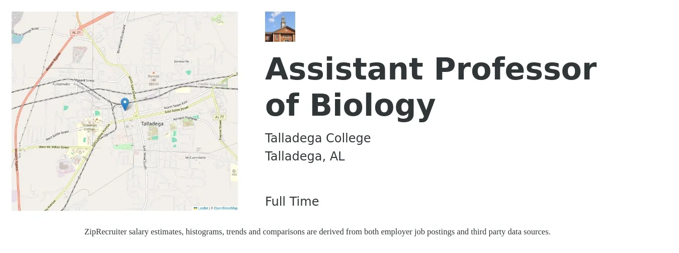 Talladega College job posting for a Assistant Professor of Biology in Talladega, AL with a salary of $46,700 to $62,800 Yearly with a map of Talladega location.