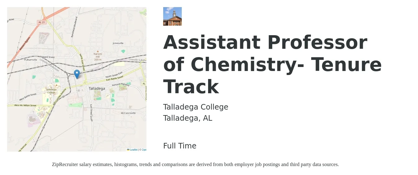 Talladega College job posting for a Assistant Professor of Chemistry- Tenure Track in Talladega, AL with a salary of $47,100 to $99,800 Yearly with a map of Talladega location.