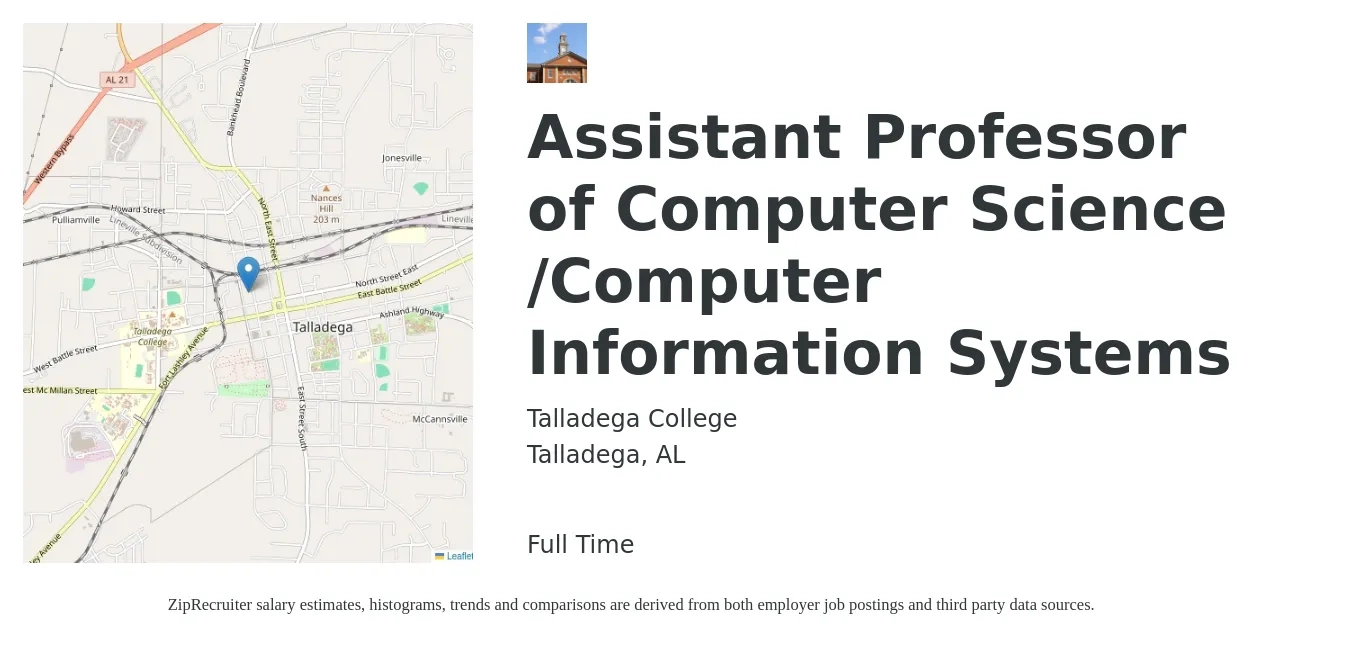 Talladega College job posting for a Assistant Professor of Computer Science /Computer Information Systems in Talladega, AL with a salary of $55,500 to $84,600 Yearly with a map of Talladega location.