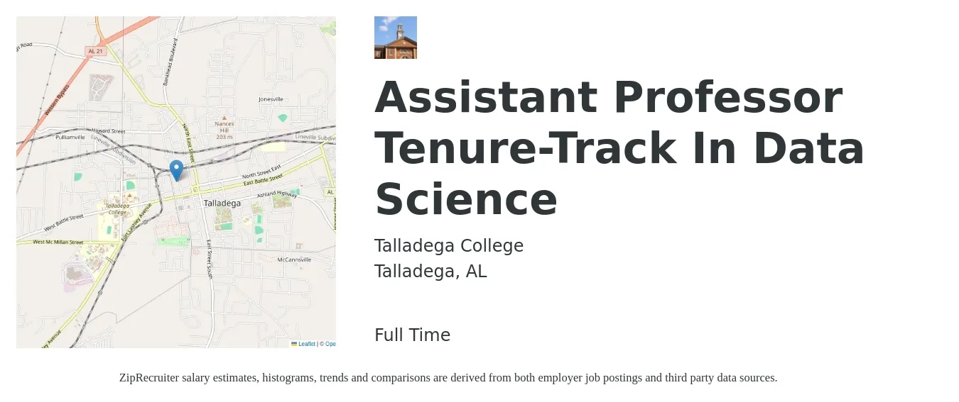 Talladega College job posting for a Assistant Professor Tenure-Track In Data Science in Talladega, AL with a salary of $55,500 to $84,600 Yearly with a map of Talladega location.