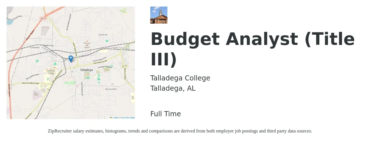 Talladega College job posting for a Budget Analyst (Title III) in Talladega, AL with a salary of $55,000 to $91,000 Yearly with a map of Talladega location.