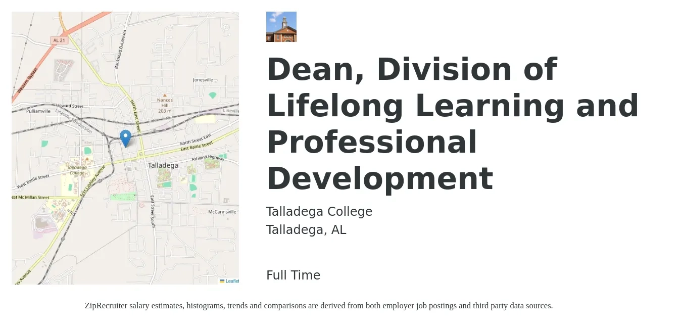 Talladega College job posting for a Dean, Division of Lifelong Learning and Professional Development in Talladega, AL with a salary of $83,600 to $122,500 Yearly with a map of Talladega location.